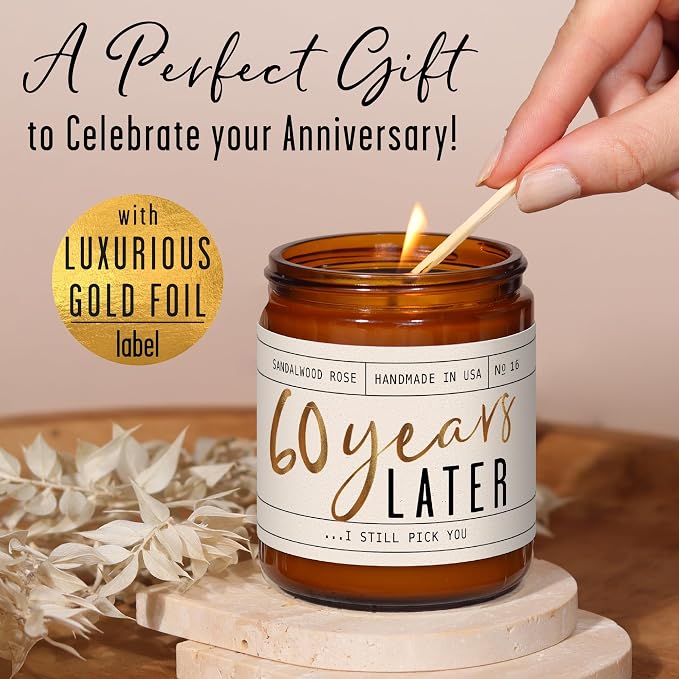 60th Anniversary Gifts - '60 Year Later' Candle, w/Sandalwood Rose - infused w/Essential Oils I 60th Wedding Anniversary Gift Ideas I 60 Year Wedding Anniversary Gifts for Wife I USA Made