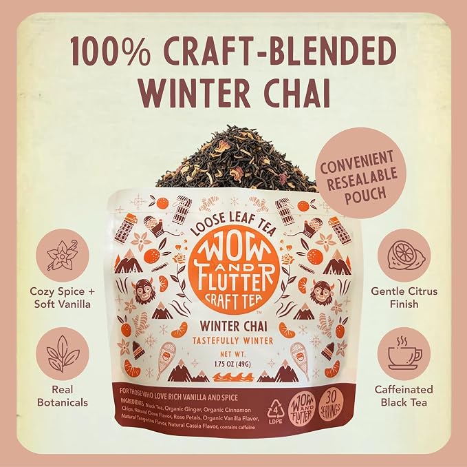 Wow and Flutter Winter Chai Loose Leaf Black Tea | Caffeinated Spiced Blend with Ginger, Cinnamon, Cloves, Vanilla & Rose | Bright Citrus Finish, Cozy At-Home Chai Lattes – 1.75 oz Pouch