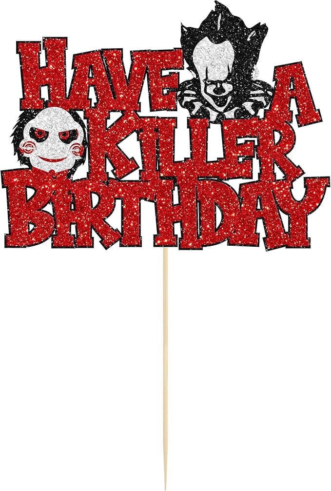 Gyufise 1Pcs Have a Killer Birthday Cake Topper Glitter Horror Classic Birthday Halloween Cake Pick for Bloody Horror Halloween Theme Party Cake Decorations Supplies