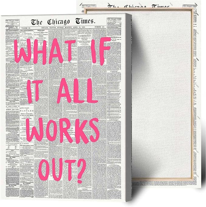 Drimiler What If It All Works Out Poster Retro Newspaper Pink Font Canvas Wall Art Positive Affirming Quote Minimalist Prints Painting For Home Bedroom Dorm Wall Decor 12x18in Wframed