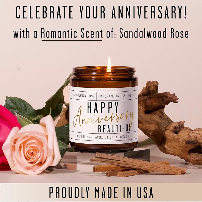 Anniversary Gifts for Women - 'Happy Anniversary Beautiful' Candle, w/Sandalwood Rose - infused w/Essential Oils I Happy Anniversary Gifts for Her I Anniversary Gifts for Wife I 50Hr Burn, USA Made