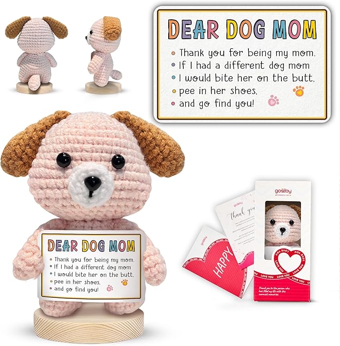 Gossby Handmade Positive Dog Crochet with Message - Gift for Dog Mom - Thank You for Being My MOM - Mothers Day, Christmas, Birthday Gift for Pet Lover Women - Knitted Decor