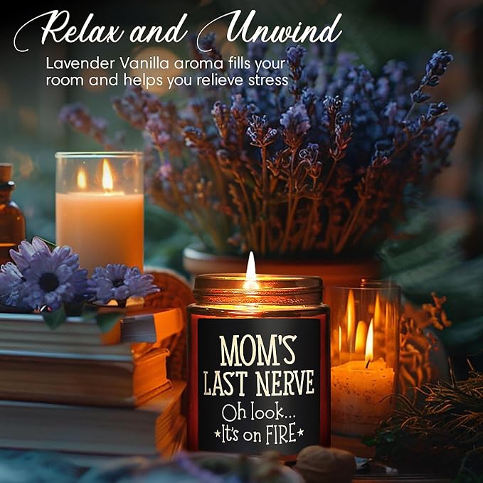 Funny Gift for Mom - Mom's Last Nerve Candle - Best Mom Gifts for Birthday Mothers Day - Relaxing Calming Stress Relief Gifts for Women Wife - Lavender Vanilla Scented Soy Jar Candle for Home