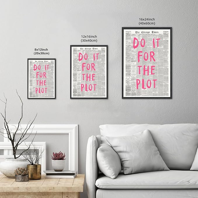 Do It For The Plot Vintage Newspaper Poster Retro Motivational Pink Wall Art Positive Daily Reminder Motivational Quote Print for Bedroom Office Home Decor Aesthetic 24x36inch Black Framed