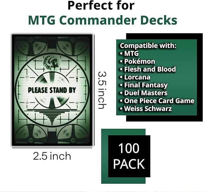 Please Stand by Card Sleeves - 100 Pack for MTG, Magic The Gathering, TCG Decks & More, Standard Size Card Sleeves for Trading Card Protection - Ideal for MTG Commander & Fallout Decks