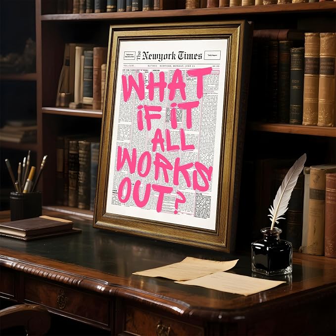What If It All Works Out Poster Retro Newspaper Pink Wall Art Positive Affirmation Quote Minimalist Canvas Painting Prints Wall Decor Aesthetic for Home Bedroom Office 12x18inch Gold Framed