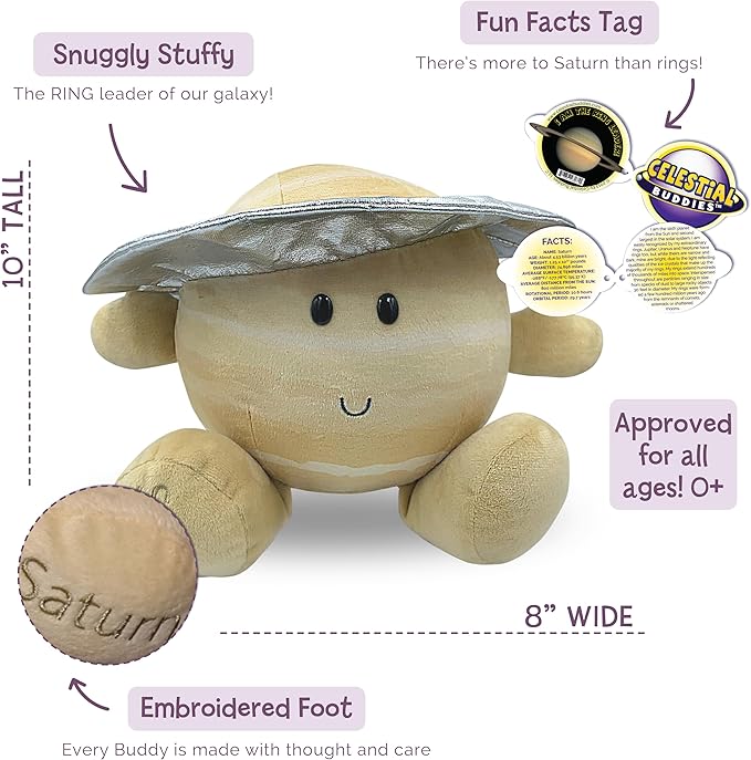 Celestial Buddies Saturn Buddy | 10" Soft Stuffed Plush, Embroidered Features, Fun Planet Facts Tag for Kids – STEM Learning, Educational Gift, Classroom & Homeschool Science Space Astronomy | 0+