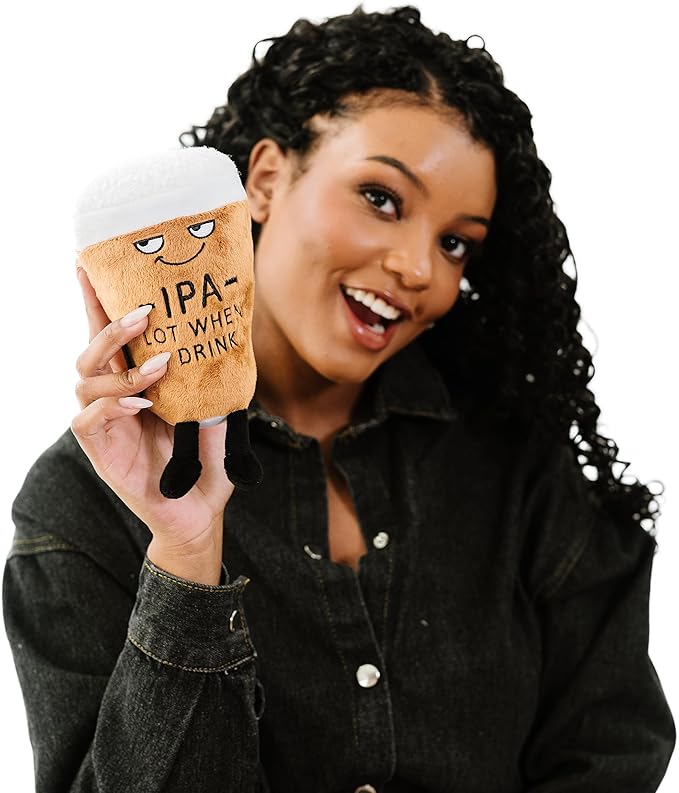 Beer Plushie - IPA Lot When I Drink Funny Pint Plush Plush, Gift for IPA Beer Lovers, Funny Food Plush Toy for Gifting