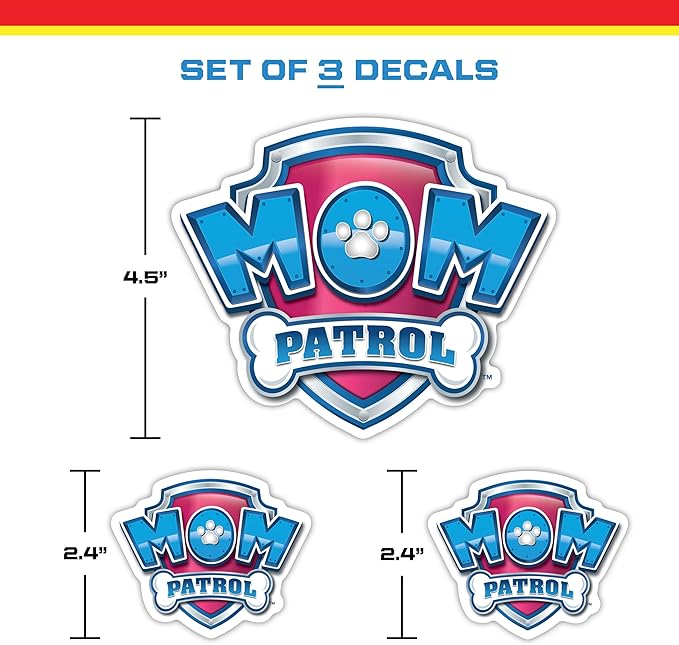 Paw Patrol Mom Patrol Decals - Set of 3 Mom Patrol Badge Vinyl Stickers for Truck Water Bottle Bike Helmet Laptop Skateboard - Outdoor Rated Water Resistant Vinyl Decals