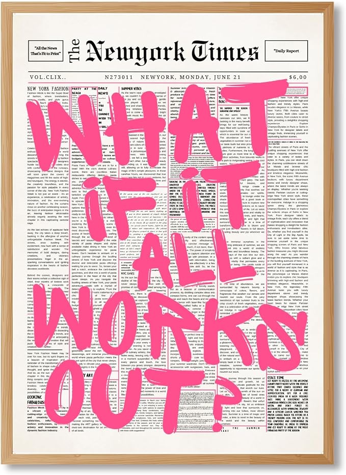 What If It All Works Out Poster Retro Newspaper Pink Wall Art Positive Affirmation Quote Minimalist Canvas Painting Prints Wall Decor Aesthetic for Home Bedroom Office 12x18inch Wooden Framed