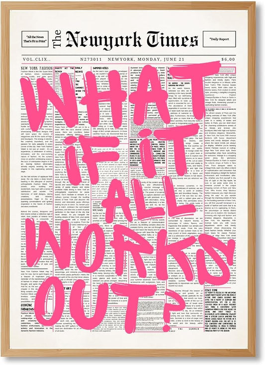 What If It All Works Out Poster Retro Newspaper Pink Wall Art Positive Affirmation Quote Minimalist Canvas Painting Prints Wall Decor Aesthetic for Home Bedroom Office 12x18inch Wooden Framed