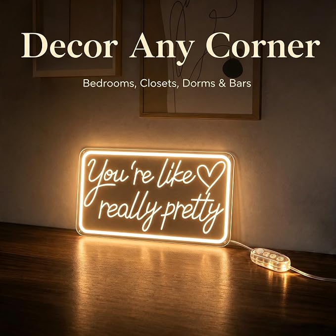 You'Re Like Really Pretty Neon Sign, Warm White Led Neon Signs for Wall Decor,You'Re Like Really Pretty Led Light Sign for Girls Room Vanity Bedroom Offices Decor Boutique Really Her Signs