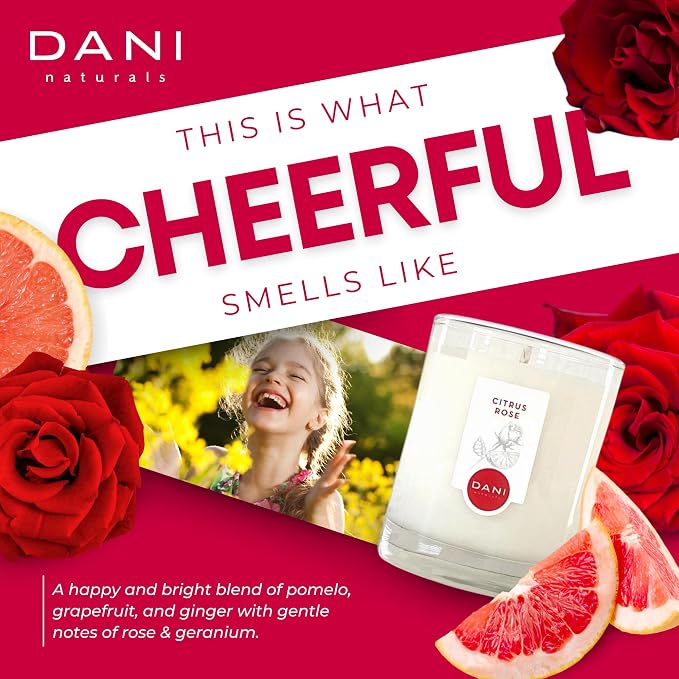 DANI Naturals Citrus Rose 100% Soy Wax Candle, Non-Toxic, 7.5oz | Vegan,soy wax candle,Clean-burning with organic cotton wick,Bright citrus rose scent,Made in USA