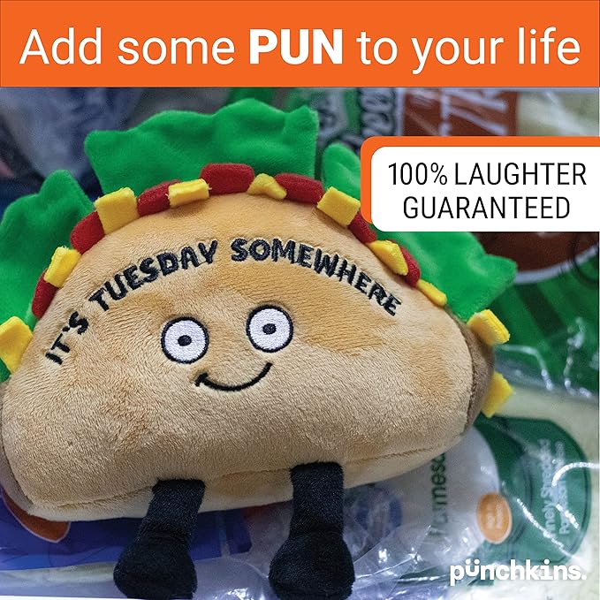 Taco Plushie - It's Tuesday Somewhere Funny Taco Tuesday Plush, Taco Themed Gift, Food Plush Toy for Gifting